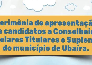 Prefeitura de Ubaíra fará cerimônia de apresentação dos candidatos a conselheiros tutelares nesta sexta-feira (15)